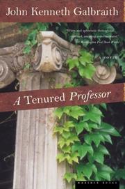 A tenured professor by John Kenneth Galbraith