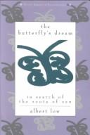 Cover of: The butterfly's dream: in search of the roots of Zen