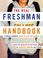 Cover of: The Real Freshman Handbook