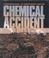 Cover of: Chemical accident