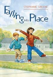 Cover of: Falling into place by Stephanie Greene