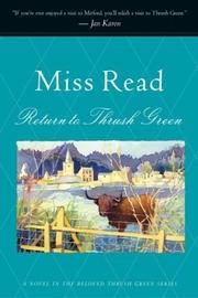 Cover of: Return to Thrush Green by Miss Read
