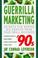 Cover of: Guerrilla marketing for the nineties
