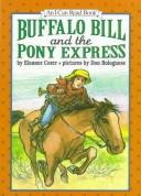 Buffalo Bill and the Pony Express by Eleanor Coerr