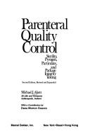 Parenteral quality control by Michael J. Akers, Michael K. Akers, Dan Larrimore, Dana Guazzo