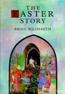 An Easter story by Brian Wildsmith