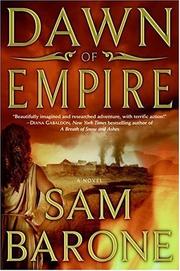 Cover of: Dawn of empire by Sam Barone