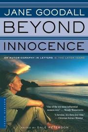 Beyond Innocence: An Autobiography in Letters by Jane Goodall