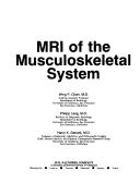 Cover of: MRI of the musculoskeletal system