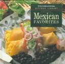 Cover of: Mexican favorites by Susanna Palazuelos