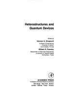 Cover of: Heterostructures and quantum devices