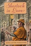 Cover of: Sherlock in Love: a novel