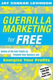 Cover of: Guerrilla Marketing for Free