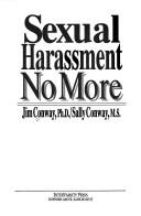 Cover of: Sexual harassment no more