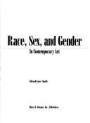 Race, sex, and gender by Edward Lucie-Smith