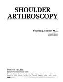 Cover of: Shoulder arthroscopy by Stephen J. Snyder