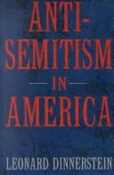 Cover of: Antisemitism in America by Leonard Dinnerstein