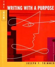 Cover of: The new writing with a purpose by Joseph F. Trimmer