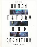 Cover of: Human memory and cognition by Mark H. Ashcraft