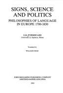Cover of: Signs, science, and politics: philosophies of language in Europe, 1700-1830