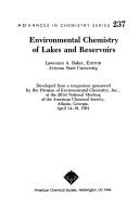 Environmental chemistry of lakes and reservoirs by American Chemical Society. Meeting