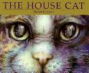 Cover of: The House Cat