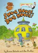 Cover of: Snug house, bug house! by Richard Ford