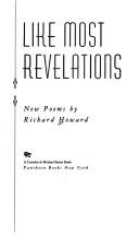 Cover of: Like most revelations: new poems