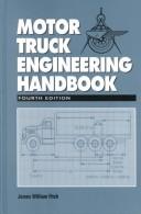 Cover of: Motor truck engineering handbook