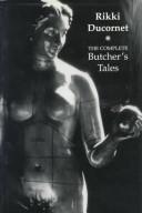 Cover of: The Complete Butcher’s Tales