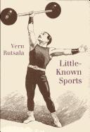Cover of: Little-known sports
