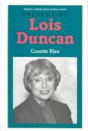 Presenting Lois Duncan by Cosette N. Kies