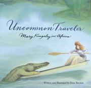 Uncommon Traveler by Don Brown