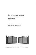 Cover of: 9 Highland Road by Michael Winerip