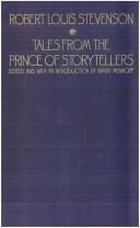 Cover of: Tales from the prince of storytellers by Robert Louis Stevenson