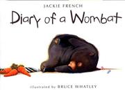 Cover of: Diary of a wombat by Jackie French