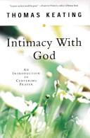 Intimacy with God by Thomas Keating