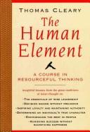 Cover of: The human element: a course in resourceful thinking