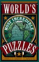Cover of: World's most incredible puzzles