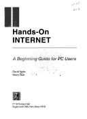 Cover of: Hands-on Internet: a beginning guide for PC users
