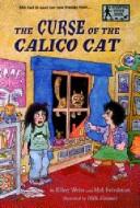 Cover of: The curse of the calico cat