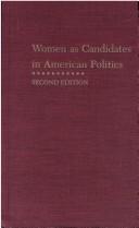 Women as candidates in American politics by Susan J. Carroll