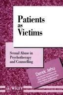 Patients as victims by Derek Jehu