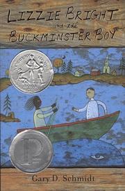 Cover of: Lizzie Bright and the Buckminster boy by Gary D. Schmidt