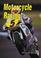 Cover of: Motorcycle racing
