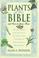 Cover of: Plants of the Bible