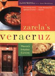Cover of: Zarela's Veracruz: Mexico's Simplest Cuisine