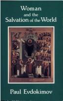 Cover of: Woman and the salvation of the world: a Christian anthropology on the charisms of women