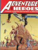 Adventure heroes by Jeff Rovin