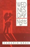 Cover of: Wednesday nights by Camarin Grae